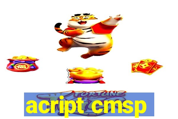 acript cmsp